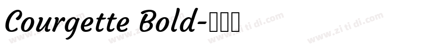 Courgette Bold字体转换